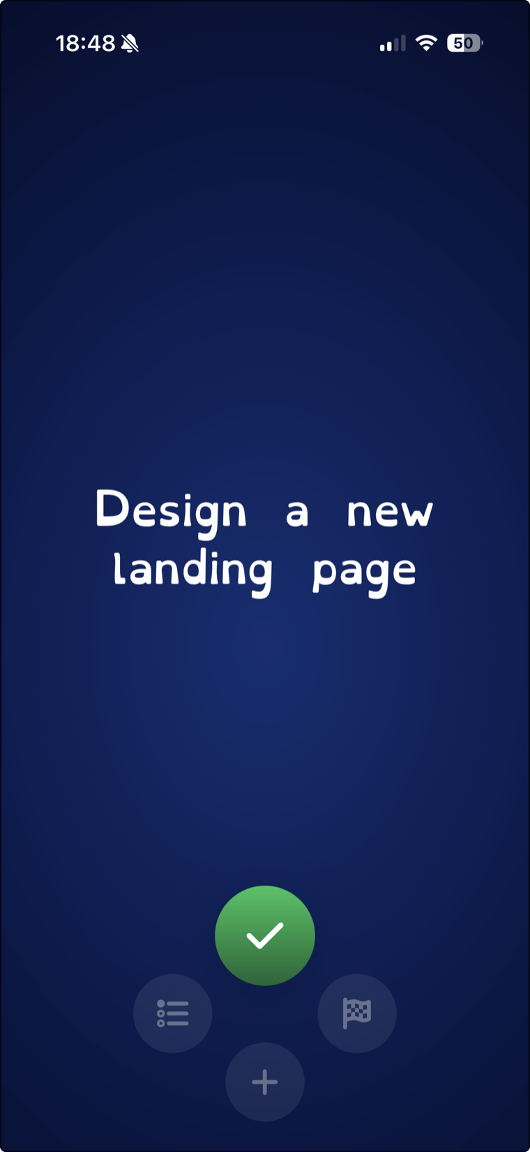 The One Thing app showing a single task: Design a new landing page, with a green complete button