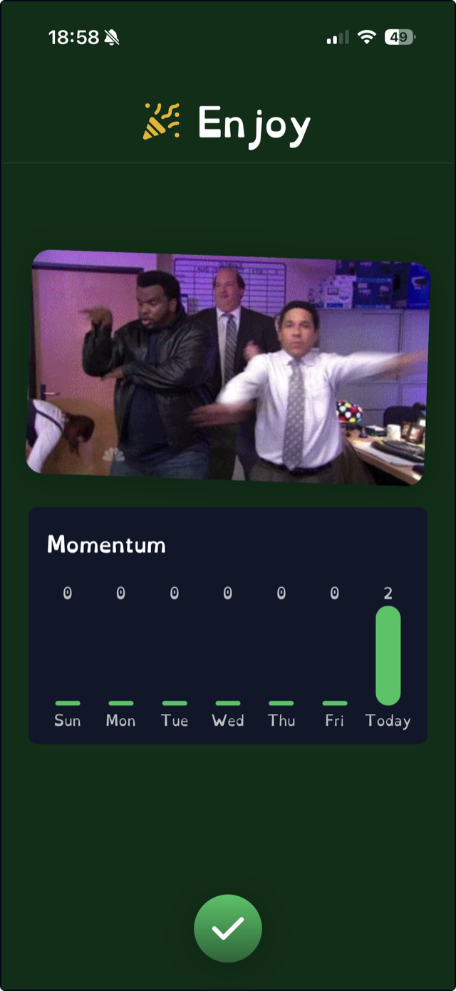 The One Thing completed-task screen with a celebration GIF and a weekly momentum chart